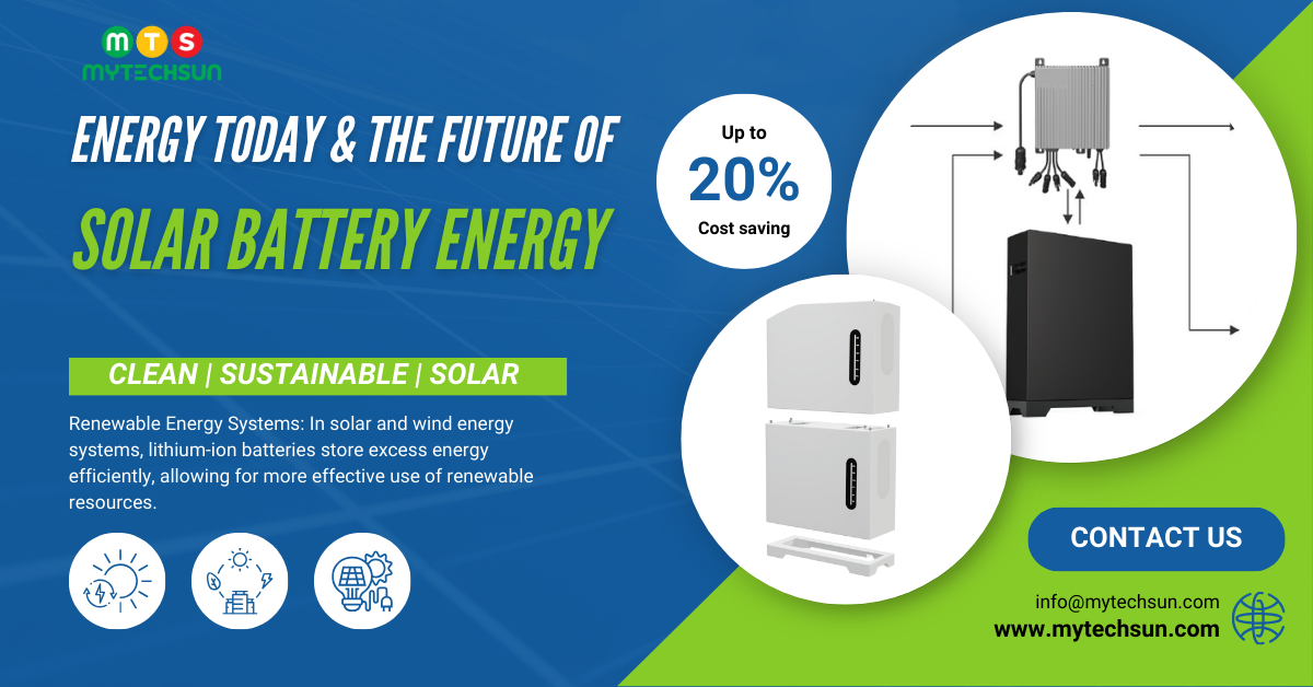 Storage solution & 
Solar Battery Energy